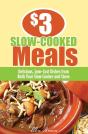$3 Slow-Cooked Meals - Preview