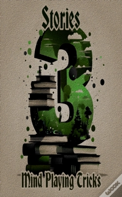 Capa do artigo 3 Stories - Mind Playing Tricks