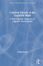 3-System Theory Of The Cognitive Brain - Preview