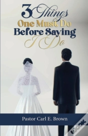 Capa do artigo 3 Things One Must Do Before Saying I Do