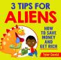 3 Tips For Aliens - Preview