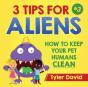 3 Tips For Aliens - Preview
