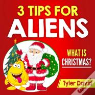 3 Tips For Aliens