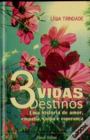 Capa do artigo 3 Vidas 3 Destinos