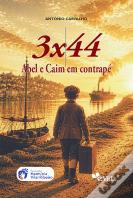 3 x 24 - Abel e Caim em Contrapé