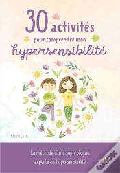 Capa do artigo 30 Activités Pour Comprendre Mon Hypersensibilité : La Méthode D