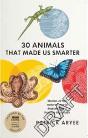 30 Animals That Made Us Smarter - Preview