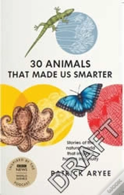 Capa do artigo 30 Animals That Made Us Smarter
