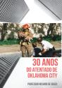30 Anos Do Atentado De Oklahoma City - Preview