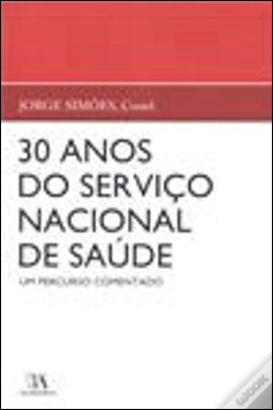 Capa do artigo 30 Anos do Serviço Nacional de Saúde