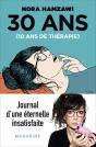 30 Ans (10 Ans De Thérapie) - Preview