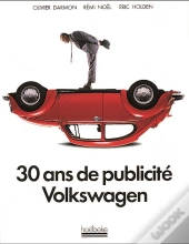30 Ans De Pulicite Volkswagen