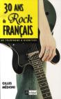30 Ans De Rock Français, De Téléphone À Dionysos - Preview