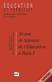 30 Ans De Sciences De L'Education A Paris V