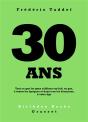 30 Ans - Preview
