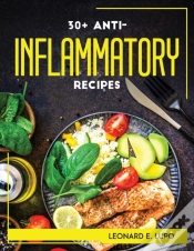 Capa do artigo 30+ Anti-Inflammatory Recipes