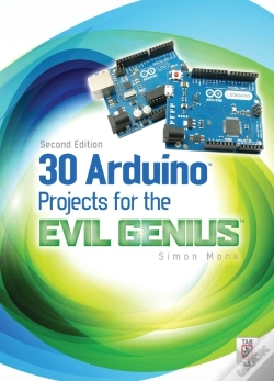 Capa do artigo 30 Arduino Projects For The Evil Genius, Second Edition