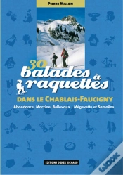 Capa do artigo 30 Balades À Raquettes Dans Le Chablais Faucigny