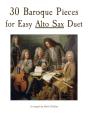 30 Baroque Pieces For Easy Alto Sax Duet - Preview