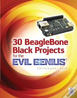 Capa do artigo 30 Beaglebone Black Projects For The Evil Genius