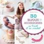 30 Bijous & Accessoires ; Au Tricot Et Au Crochet - Preview
