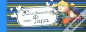 30 Cadeaux Pour Papa