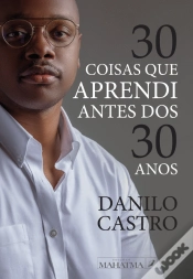 Capa do artigo 30 Coisas que Aprendi Antes dos 30 Anos