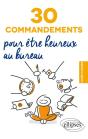 30 Commandements Pour Être Heureux Au Bureau - Preview
