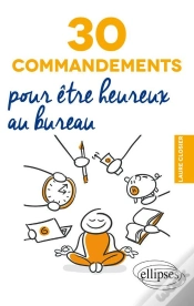 Capa do artigo 30 Commandements Pour Être Heureux Au Bureau