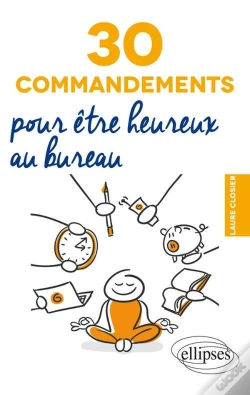 Capa do artigo 30 Commandements Pour Être Heureux Au Bureau