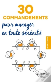 Capa do artigo 30 Commandements Pour Manager En Toute Sérénité