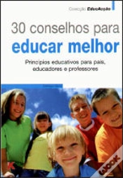 Capa do artigo 30 Conselhos para Educar Melhor