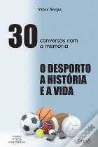 30 Conversas com a Memória