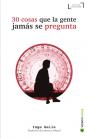 30 Cosas Que La Gente Jamás Se Pregunta - Preview
