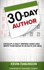 30-Day Author: Develop A Daily Writing Habit And Write Your Book In 30 Days (Or Less) - Preview