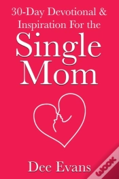 Capa do artigo 30-Day Devotional & Inspiration For The Single Mom