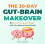 30-Day Gut-Brain Makeover - Preview