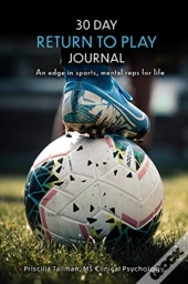 30 Day Return To Play Journal
