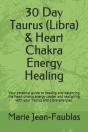30 Day Taurus (Libra) & Heart Chakra Energy Healing - Preview