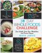 30 Day Whole Foods Challenge - Preview