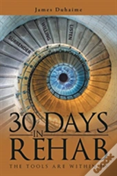 30 Days In Rehab