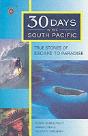 30 Days In The South Pacific - Preview