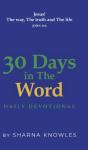 30 Days In The Word - Preview