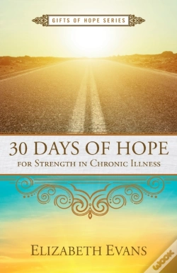 Capa do artigo 30 Days Of Hope For Strength In Chronic Illness