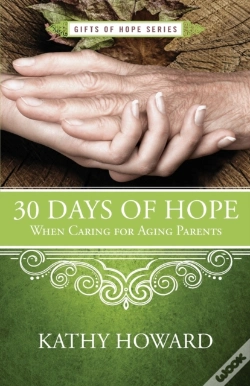 Capa do artigo 30 Days Of Hope When Caring For Aging Parents