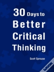 Capa do artigo 30 Days To Better Critical Thinking