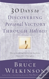 Capa do artigo 30 Days To Discovering Personal Victory Through Holiness