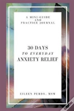 Capa do artigo 30 Days To Everyday Anxiety Relief