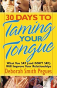 30 Days To Taming Your Tongue
