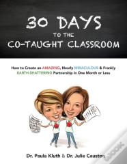 30 Days To The Co-Taught Classroom